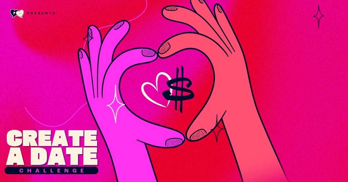 Graphic for the 'Create a Date Challenge' featuring two hands forming a heart shape with a dollar sign in the center, set against a vibrant pink background. The text 'CREATE A DATE CHALLENGE' is boldly displayed below the image, signifying a budget-friendly dating initiative.