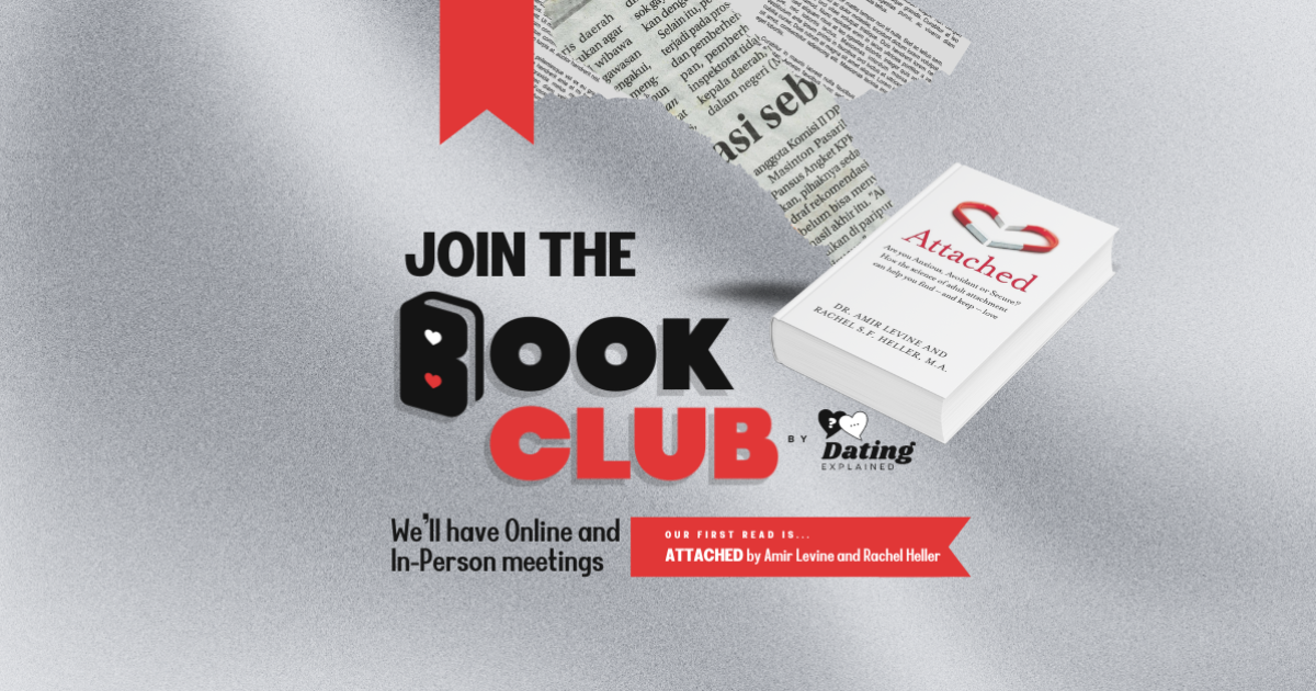 Book club announcement for Attached by Amir Levine and Rachel Heller with online and in-person meetings hosted by Dating Explained.