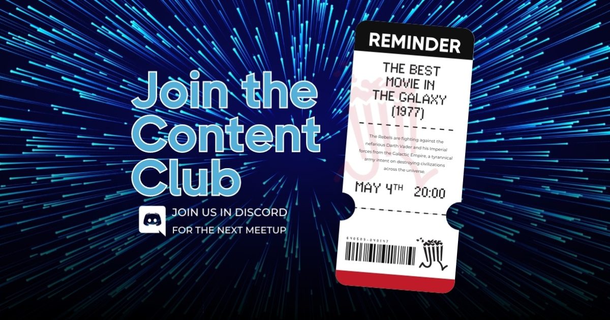 "Join the Content Club" text graphic featuring a movie ticket with event details for a film discussion meetup on Discord.